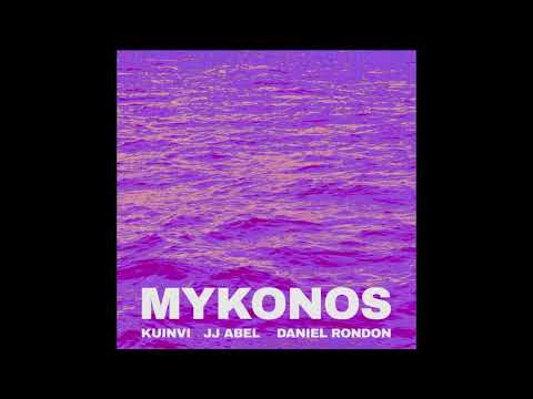 Play&Win Kuinvi, Daniel Rondon, JJ Abel - MYKONOS