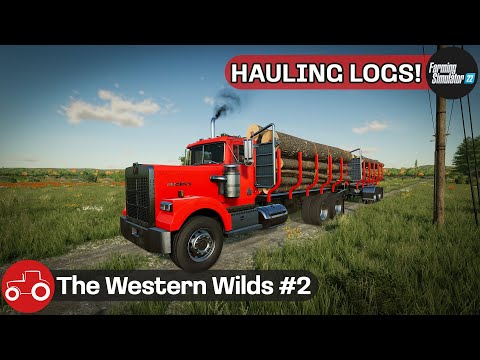 Buying A Truck To Haul Logs & Cutting Grass For Hay Bales - The Western Wilds #2 FS22 Timelapse