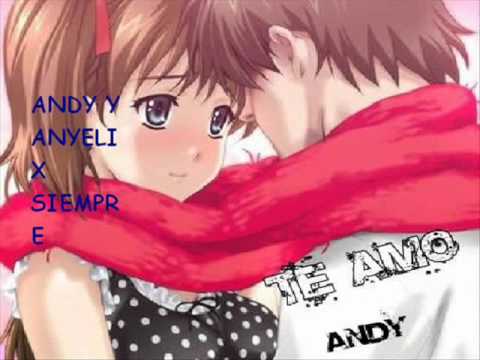 ChIcOs AnTeS K FlOreS ////****Te AmO AnDy De AnYEli****////