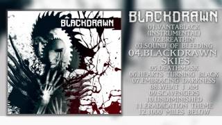 Blackdrawn - Blackdrawn (Full Album HD)