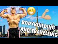 BODYBUILDING IN TORONTO | HOW TO TRAVEL AND GET GAINS!