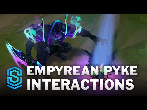 Empyrean Pyke Special Interactions
