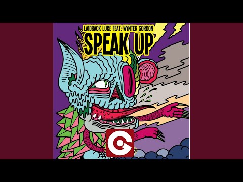 Speak Up (feat. Wynter Gordon)