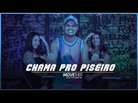 CHAMA PRO PISEIRO - YAN CANTOR ( Coreografia Move mix )
