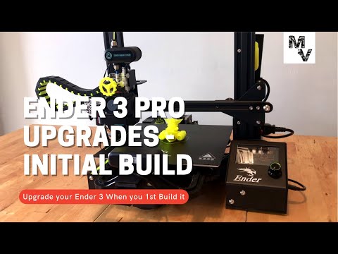 ENDER 3 PRO UPGRADES - INITIAL BUILD