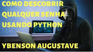 Como quebrar todas as senhas usando python | Tutorial Python