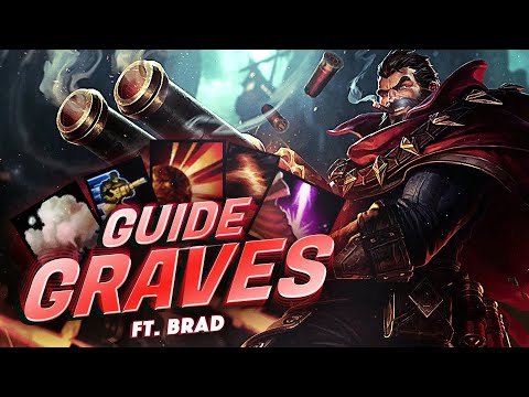 GUIDE GRAVES - BUILD, RUNES & COMBOS (Ft Brad - Challenger 900LP)