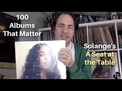 100 Albums the Matter - Solange's A Seat at the Table
