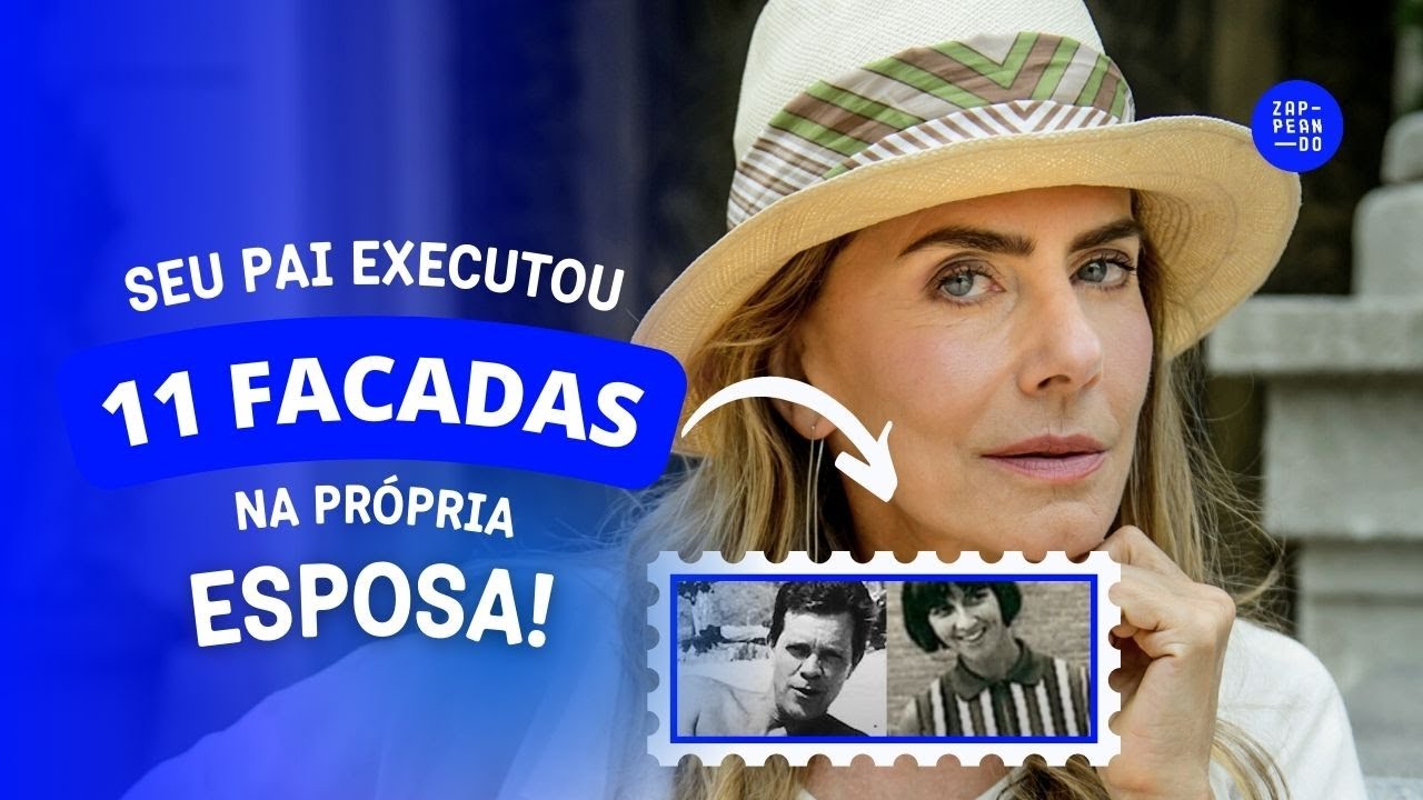 Maitê Proença Sofreu Um Grande TRAUMA Familiar na Infância | Famosos Brasileiros | Zappeando