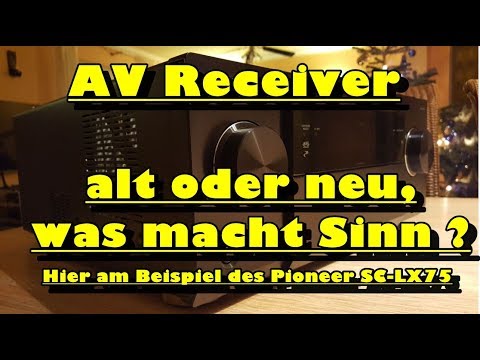 AV Receiver - alt oder neu, was macht Sinn ?