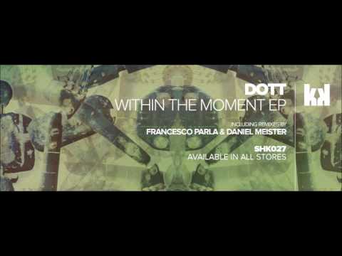 [SHK027] DOTT - Answers (Original Mix)