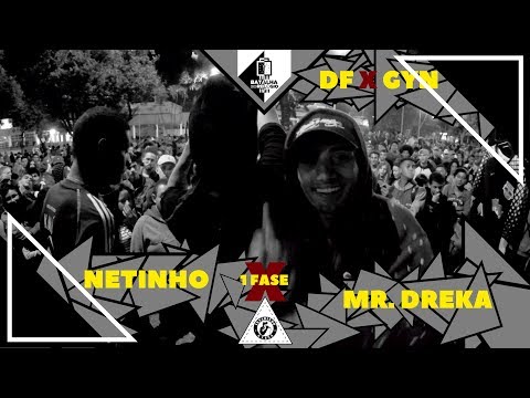 Netinho (Go) X Mr.Dreka (Df) - 1 Fase -  Df X Gyn -43º Edição Batalha Do Relógio 2018 -Taguatinga/Df