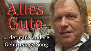 Gunter Gabriel - Rarität : Alles Gute, Liebling - Der ganz andere Geburtstags-Song