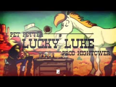 Pet Petter - Lucky Luke (prod. High Tower)