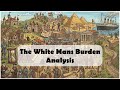 The Poem That Divided Nations: Kipling's White Man's Burden Explained