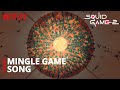Squid Game Season 2 Mingle Game Song Merry Go Round