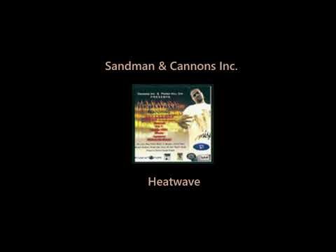 Sandman - Cannons & Figgas Freestyle feat. Bump Jay & Bianca