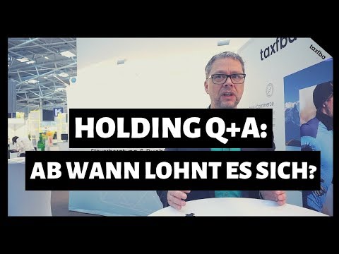 Holding Q&A: Ab welchen Jahresumsatz/-gewinn lohnt sich überhaupt die Gründung einer Holding?