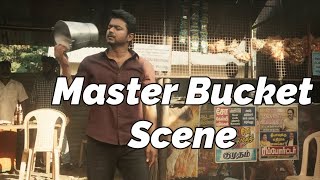 Master Bucket Scene With BGM  Thalapathy Vijay  Vi