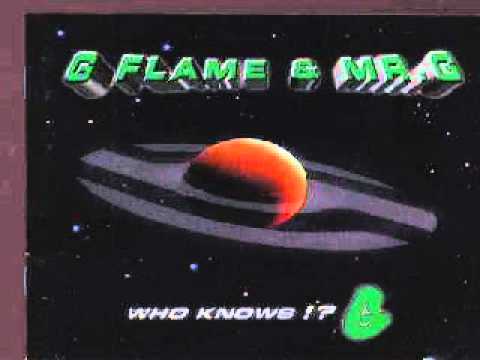 G Flame & Mr. G - Who Knows