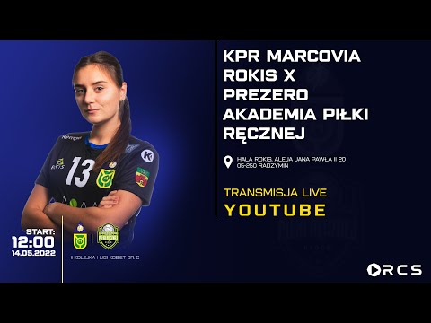 II KOLEJKA 1 LIGI KOBIEC W PIŁCE RĘCZNEJ: KPR MARCOVIA ROKIS vs PREZERO APR RADOM
