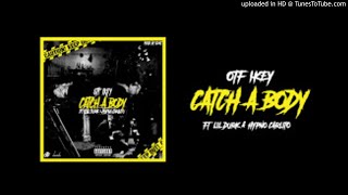 OTF Ikey - Catch A Body Ft. Lil Durk &amp; Hypno Carlito (432Hz)