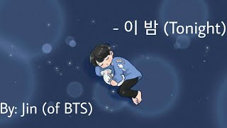 Download lagu [MGL SUB] BTS Jin - Tonight (이 밤) mp3