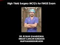 High yield Surgery MCQ's for FMGE 2022 June Exam - Dr. Rohan Khandelwal