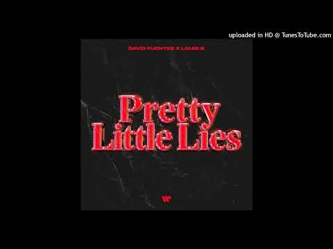 David Puentez x Louis lll - Pretty Little Lies (Extended Mix)