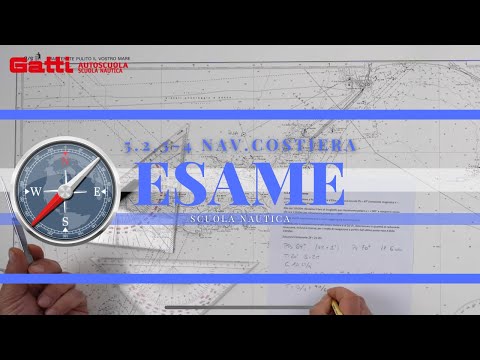 5.2.3-4 NAV. COSTIERA - ESAME PATENTE NAUTICA 2024 OLTRE LE 12 MIGLIA. NUOVO ESERCIZIO DI CARTEGGIO.