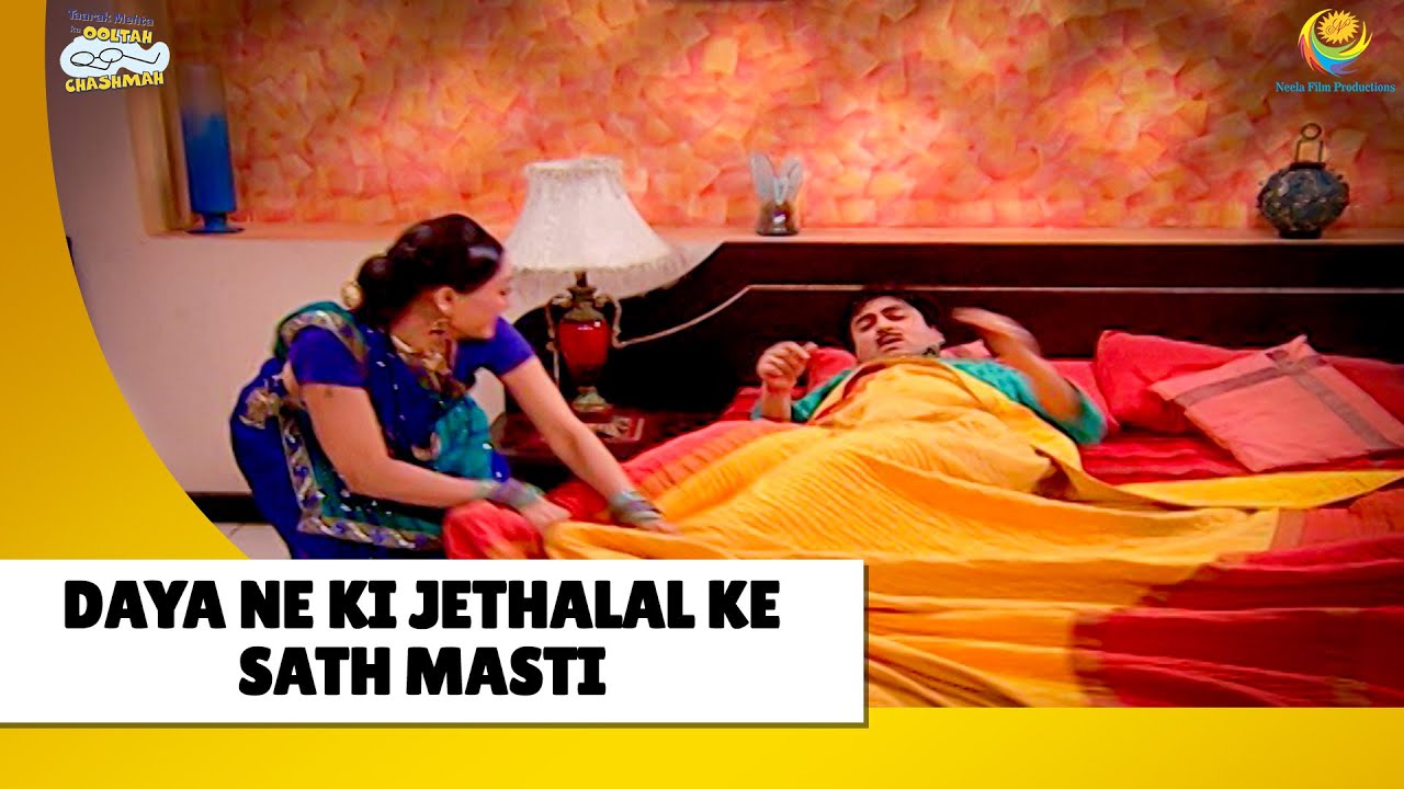 Daya ne ki jethalal ke sath masti!| Haste Raho Hasate Raho| Taarak Mehta ka Ooltah Chashmah