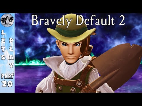 Let's Play Bravely Default 2 Part 20 [PC] In Dreams (Blind)