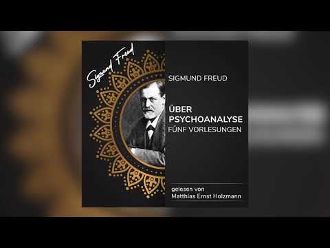 Über Psychoanalyse – Sigmund Freud – Hörbuch-Download - Trailer