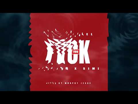 Kizz Daniel ft Lil Kesh & Simi - Fvck You (Refix by Murphy Jesse)