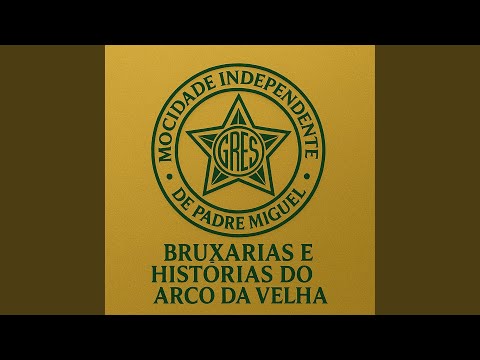 Bruxarias e Histórias do Arco da Velha