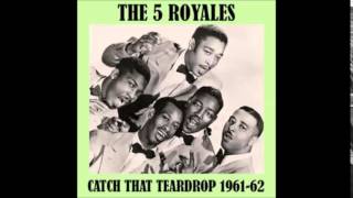 The Five Royales "Here It Tis' Right Here"   (1961)