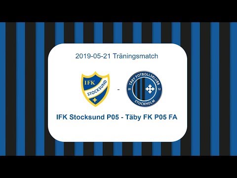 IFK Stocksund P05 - Täby FK P05 FA: Träningsmatch 20190521