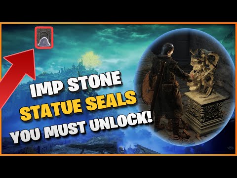 7 Imp Stone Statue Seals You MUST UNLOCK in Elden Ring