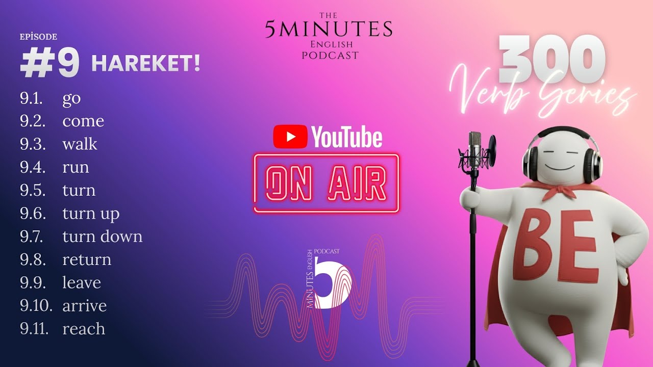 TABANA KUVVET FİİLLER / 300 VERBS PODCAST EPISODE #9