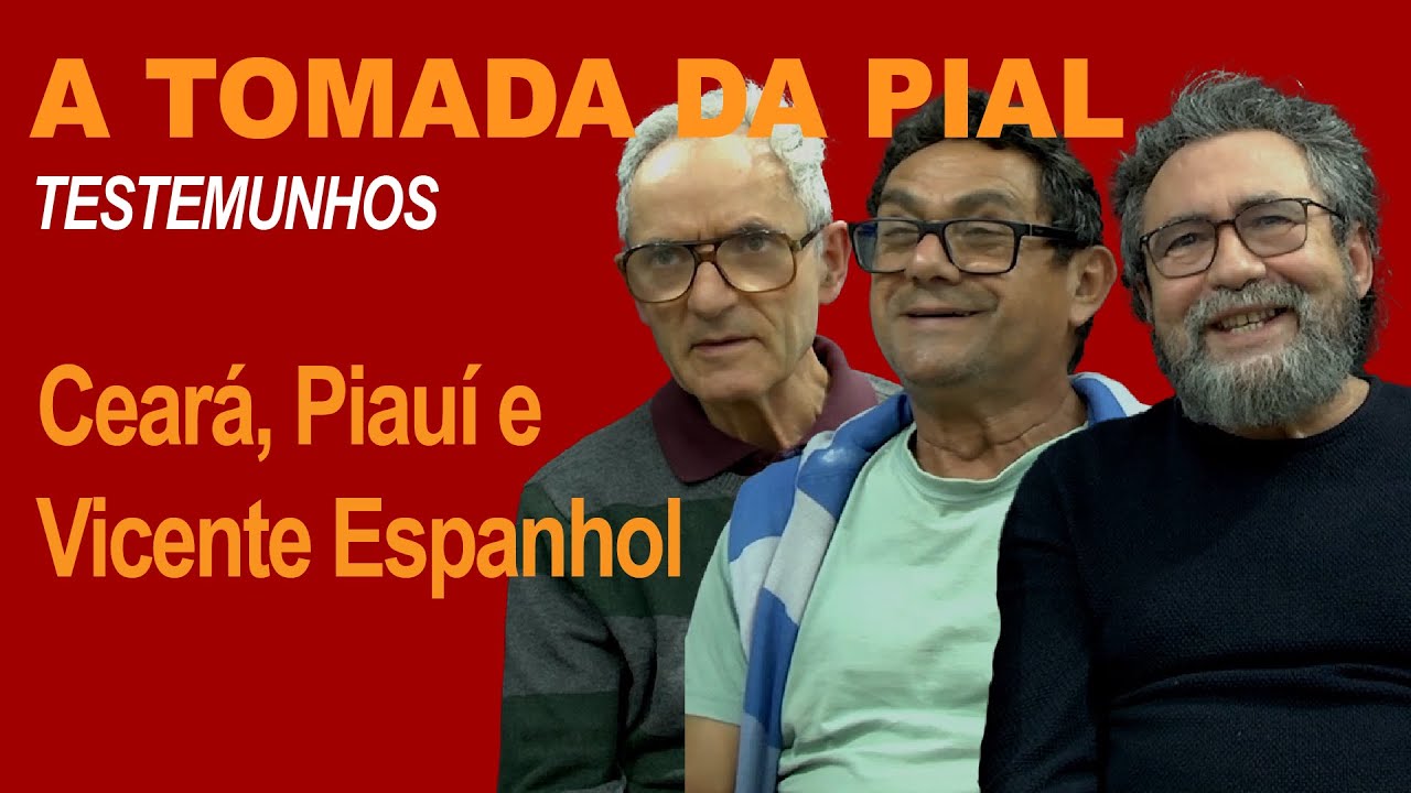 A TOMADA DA PIAL: Ceará, Piauí e Vicente Espanhol