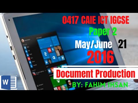 IGCSE ICT 0417/P21/2016 May - June (Document Production)