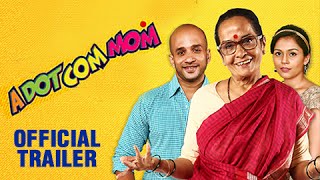 A Dot Com Mom | Official Trailer | Latest Marathi Movie 2016 | Vikram Gokhale