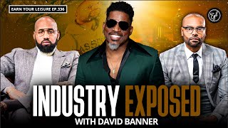 David Banner on Losing $12M for Black Activism, Depression, &amp; Why Integration Was Worse Than Slavery