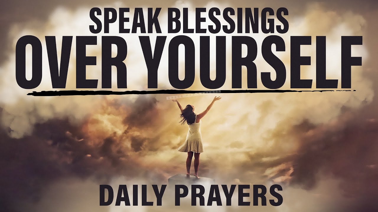 Anointed Prayers To Encourage You To Declare God's Word | A Blessed Morning Prayer To Start Your Day