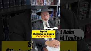Segoula élimination du H’ametz #pessah #torah #religion
