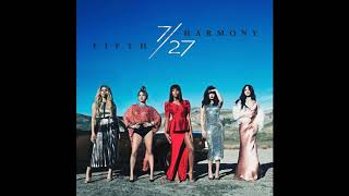 7 27 Album (Deluxe) - FifthHarmony