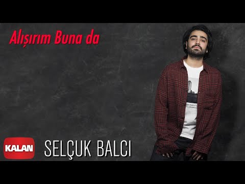 Video thumbnail for Alışırım Buna Da
