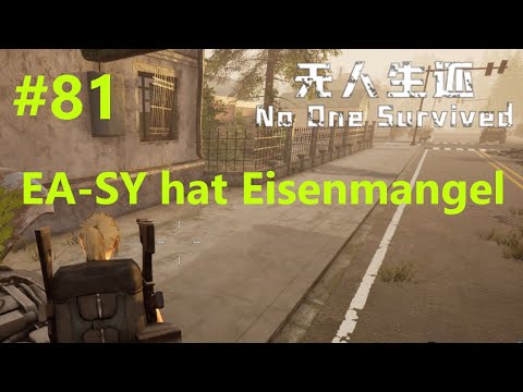 No One Survived - Gameplay 2023 - #81 - EA-SY hat Eisenmangel