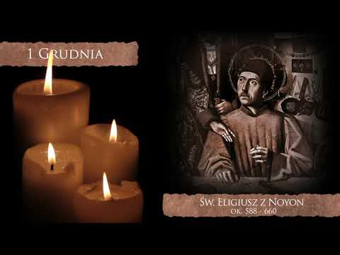 Skarby Kościoła 1 grudnia | św. Eligiusz z Noyon