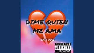 Dime Quien Me Ama - Remix Music Video